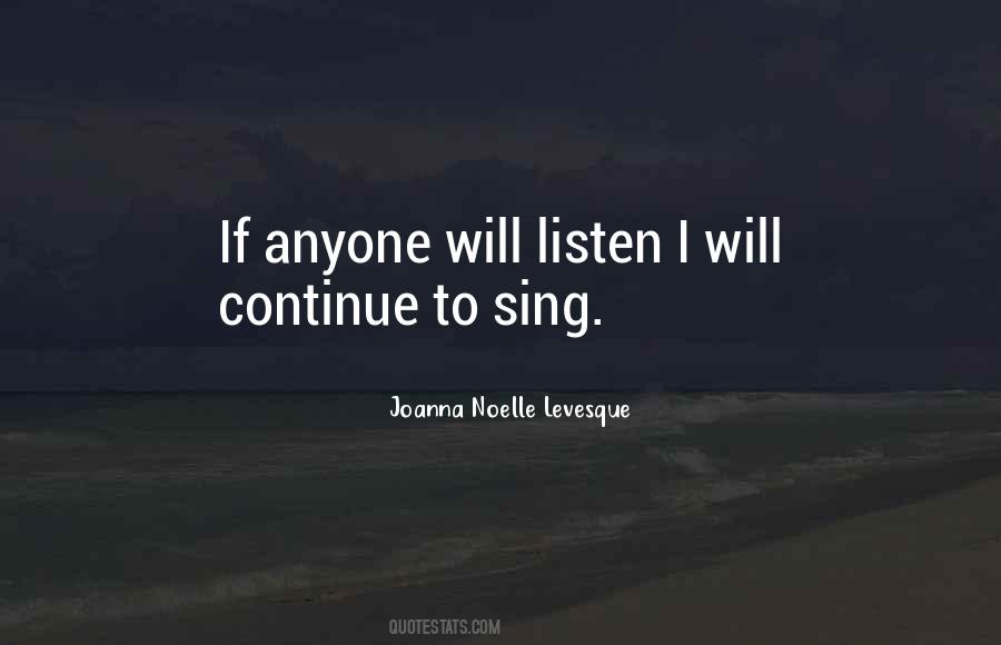 I Will Continue Quotes #1770173