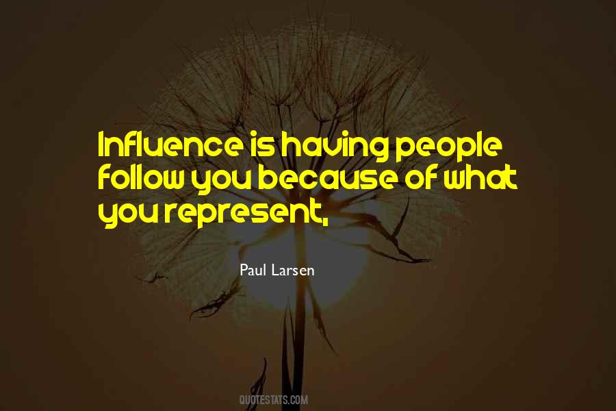 Quotes About Influence Of Others #1174409