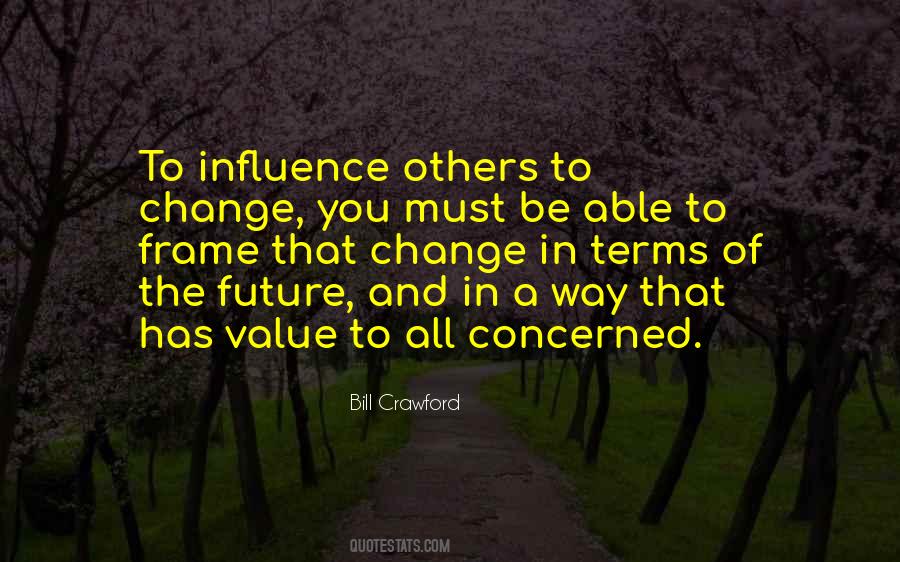 Quotes About Influence Of Others #1183655