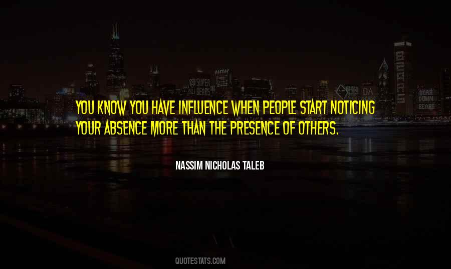 Quotes About Influence Of Others #1380971