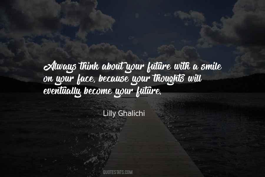 Always Have A Smile On Your Face Quotes #1070859