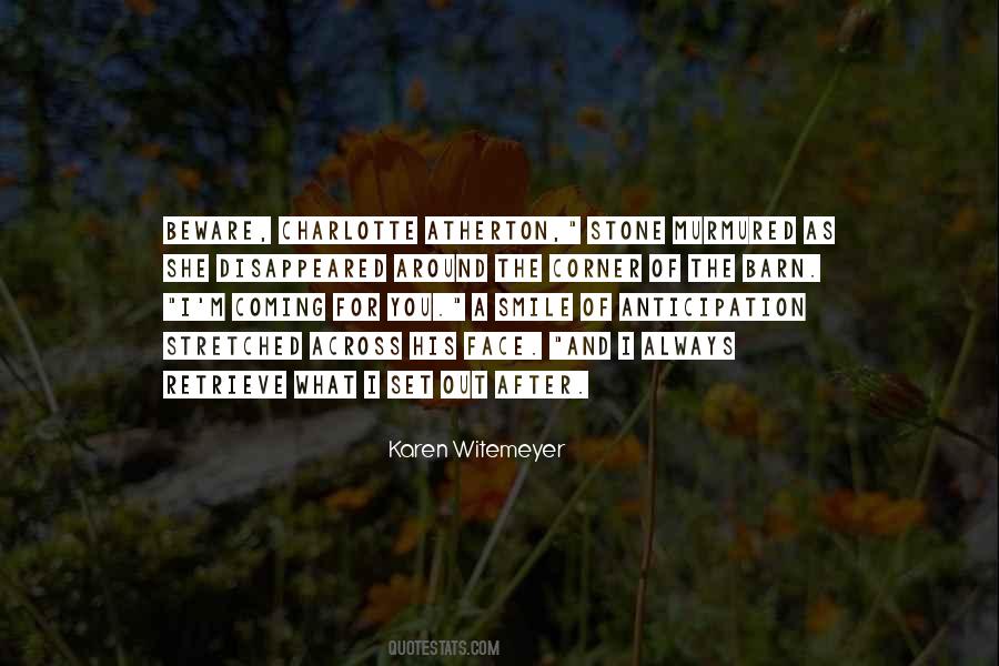 Always Have A Smile On Your Face Quotes #1301701