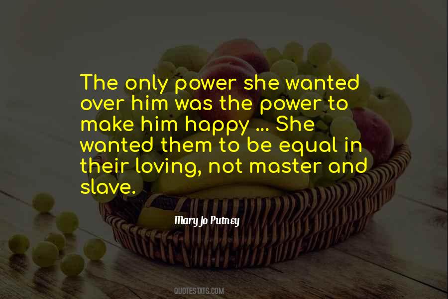 Love Slave Quotes #1211629