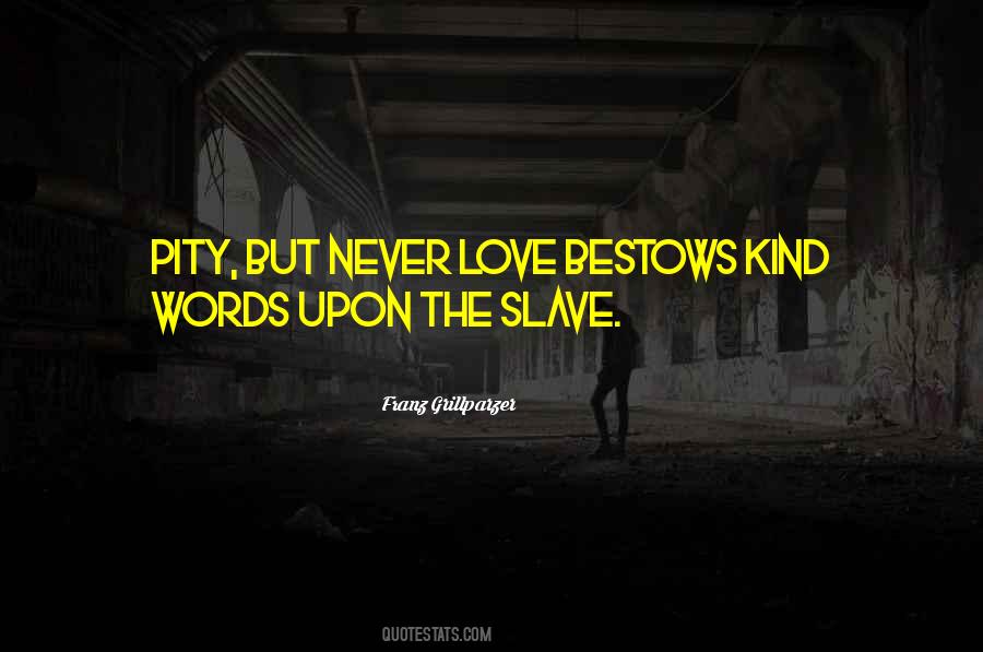 Love Slave Quotes #846485
