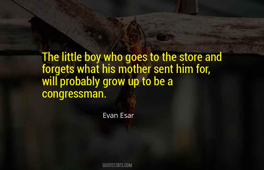 Growing Boy Quotes #1578020