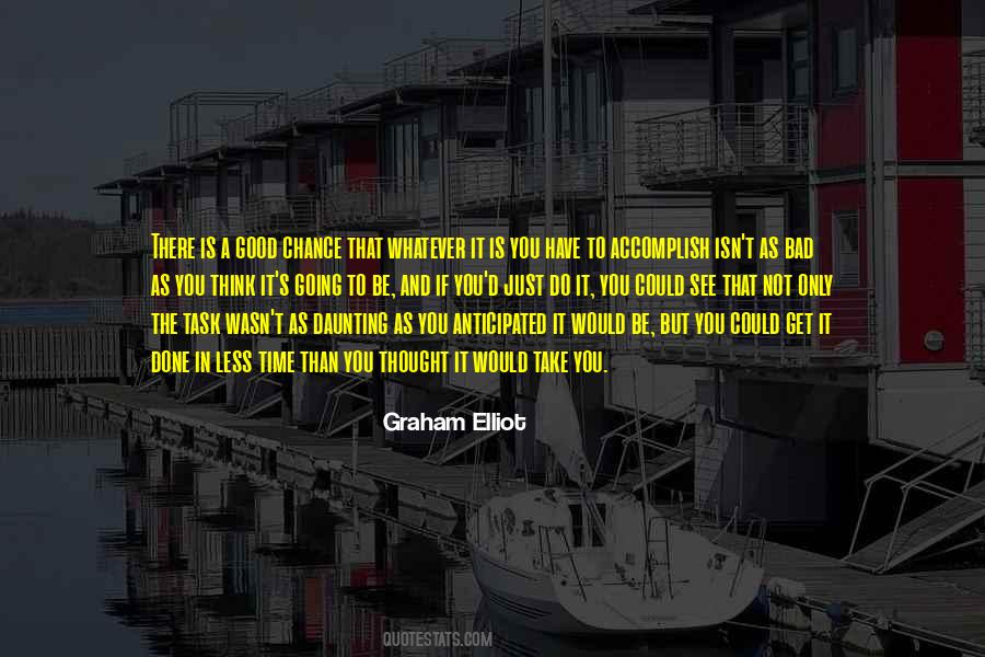 Not A Good Time Quotes #1191815