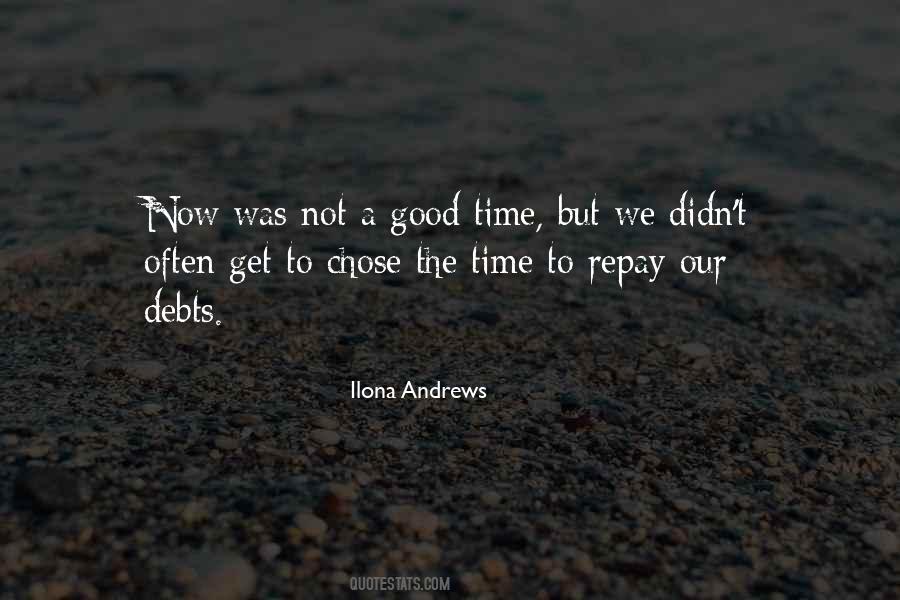 Not A Good Time Quotes #1326800