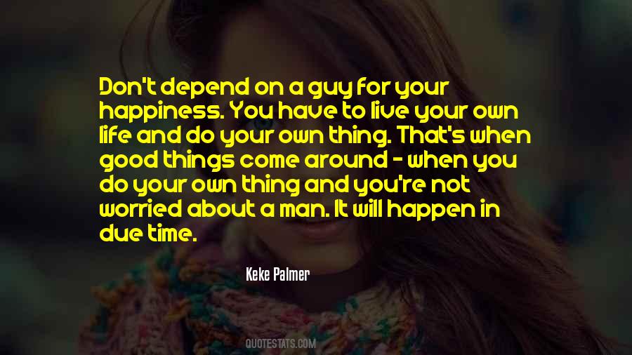 Not A Good Time Quotes #146575