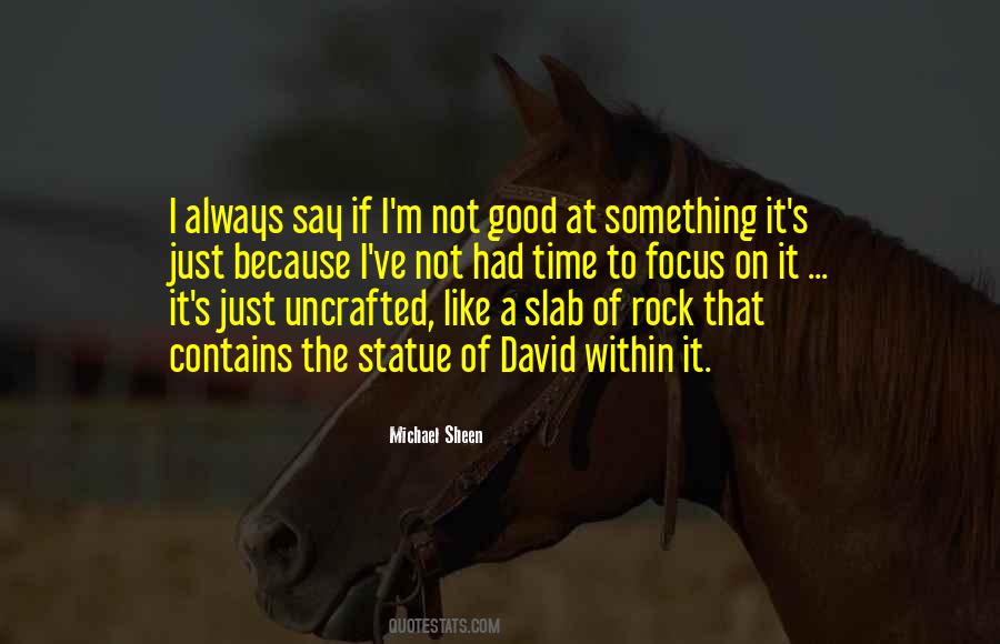 Not A Good Time Quotes #473529