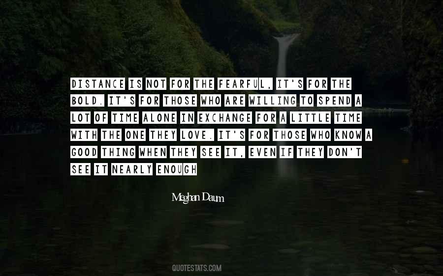 Not A Good Time Quotes #657114