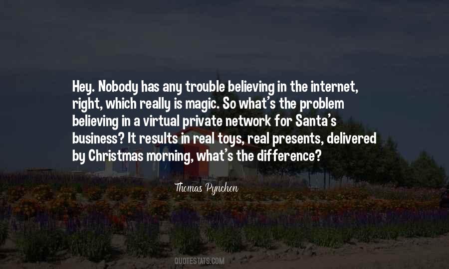 The Trouble With The Internet Quotes #1088570