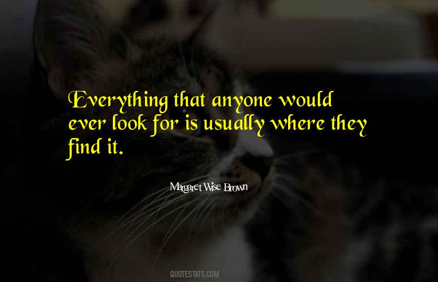 Margaret Wise Quotes #428579