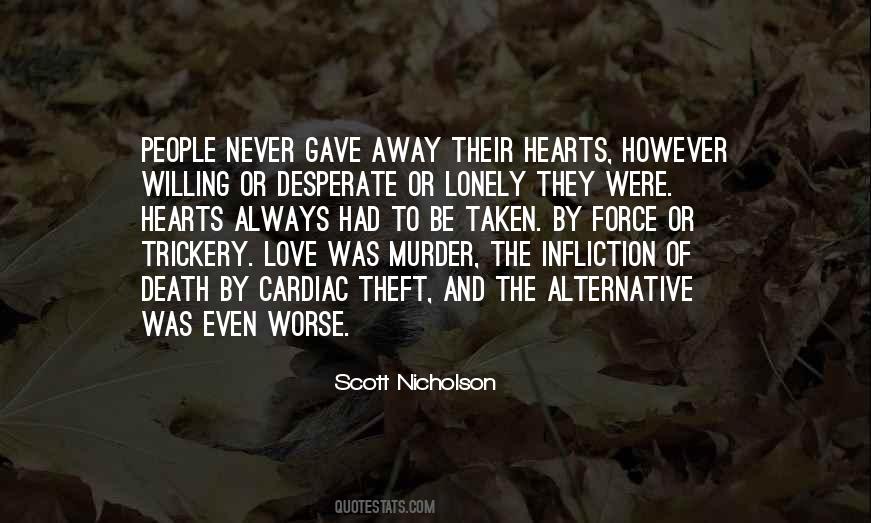Quotes About Infliction #1391785