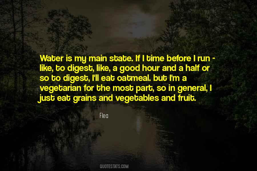 Eat Vegetables Quotes #1131162