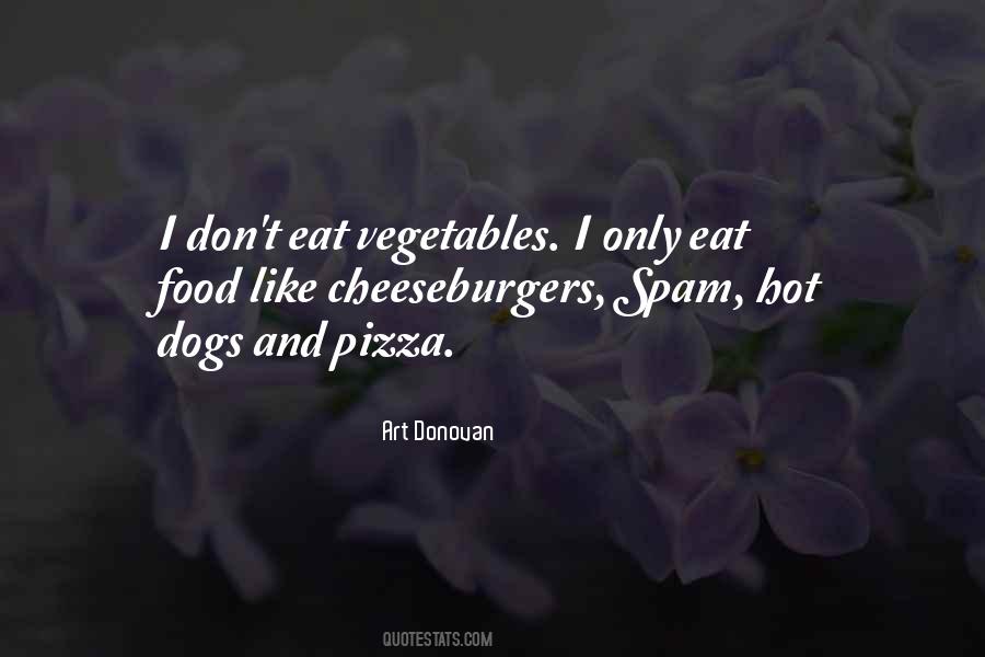 Eat Vegetables Quotes #1318891
