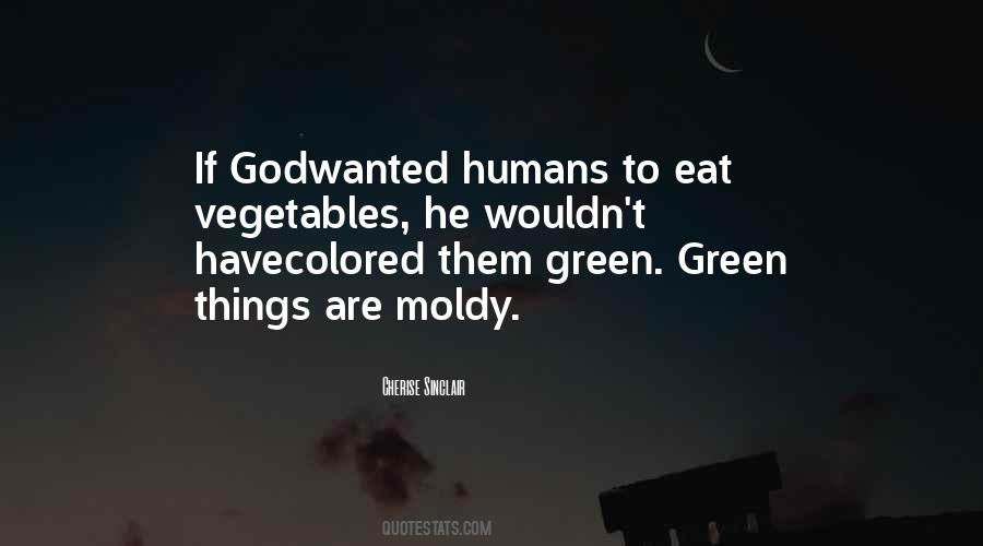 Eat Vegetables Quotes #782335