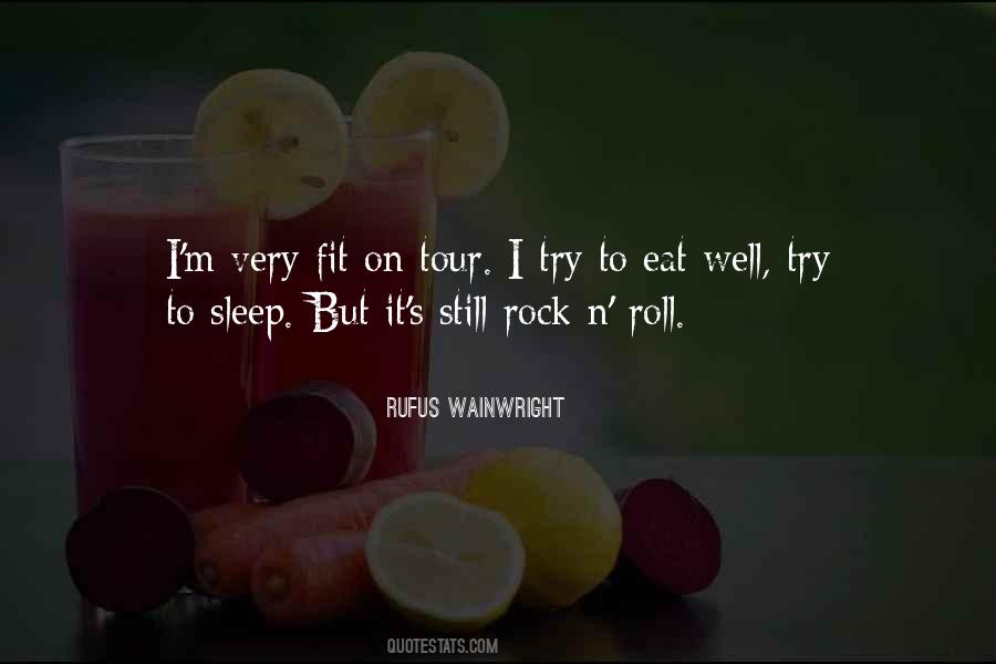 Eat Well Sleep Well Quotes #1472339