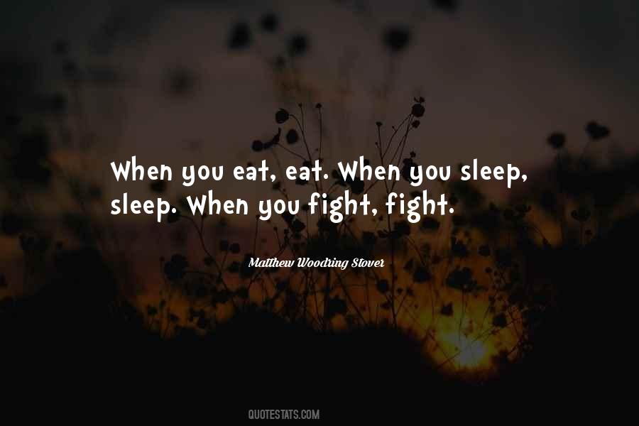 Eat Well Sleep Well Quotes #376709