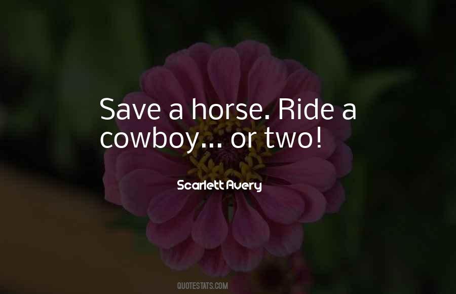 Romantic Cowboy Quotes #1064817