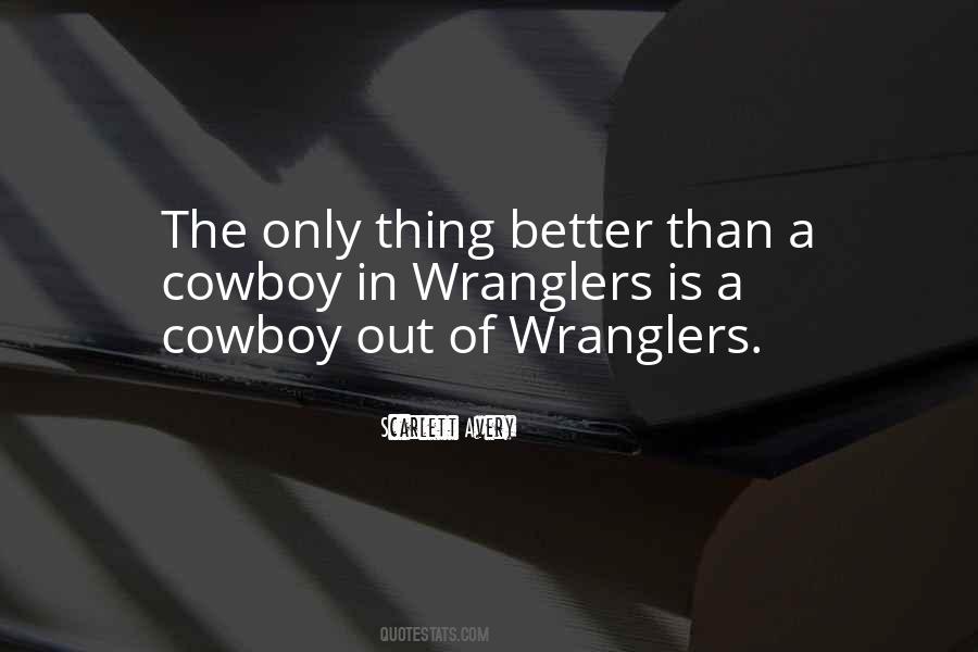 Romantic Cowboy Quotes #1244999