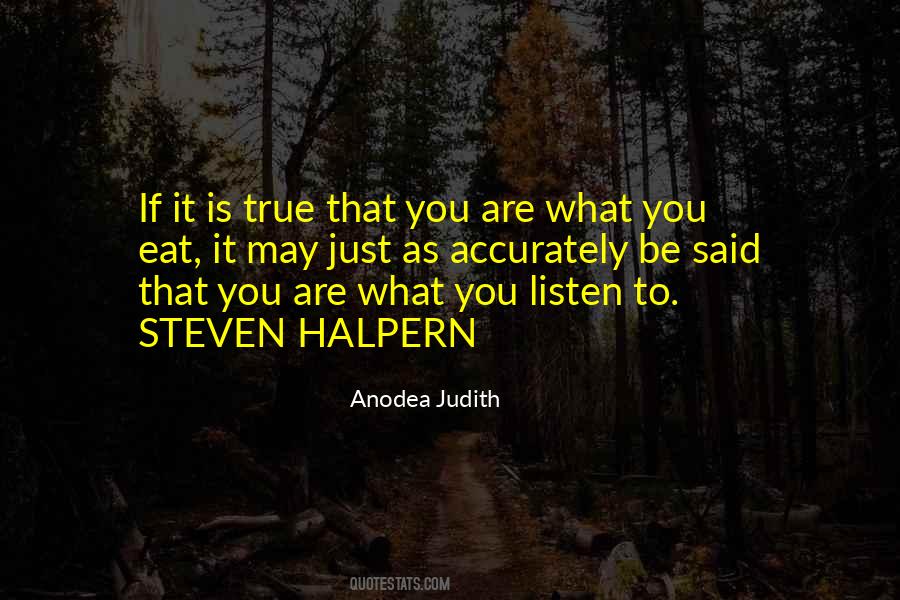 Eat What You Said Quotes #1233241