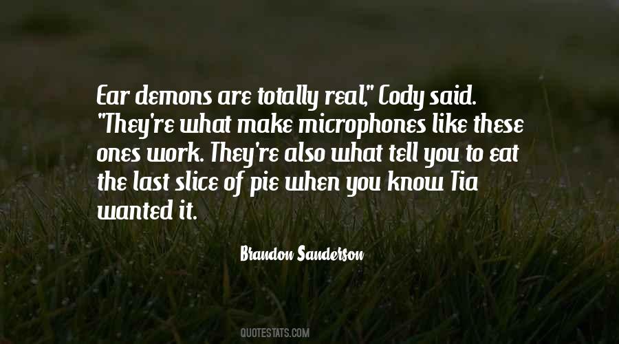 Eat What You Said Quotes #452944