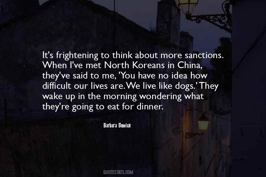 Eat What You Said Quotes #575470