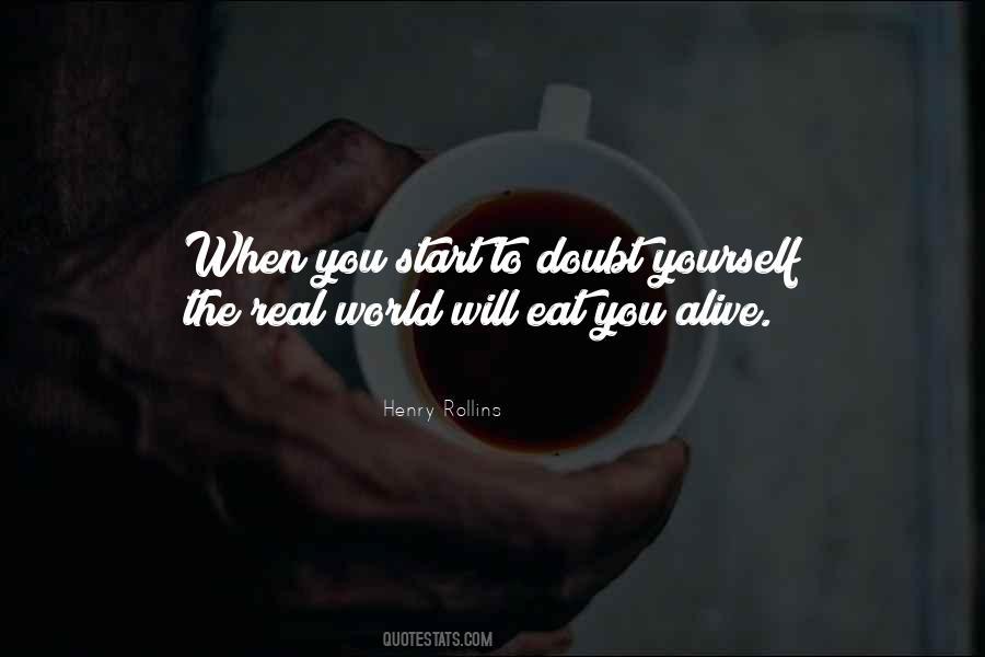 Eat You Alive Quotes #1312820