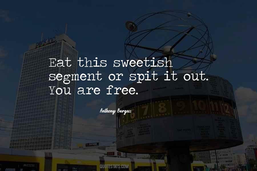 Eat You Out Quotes #179323