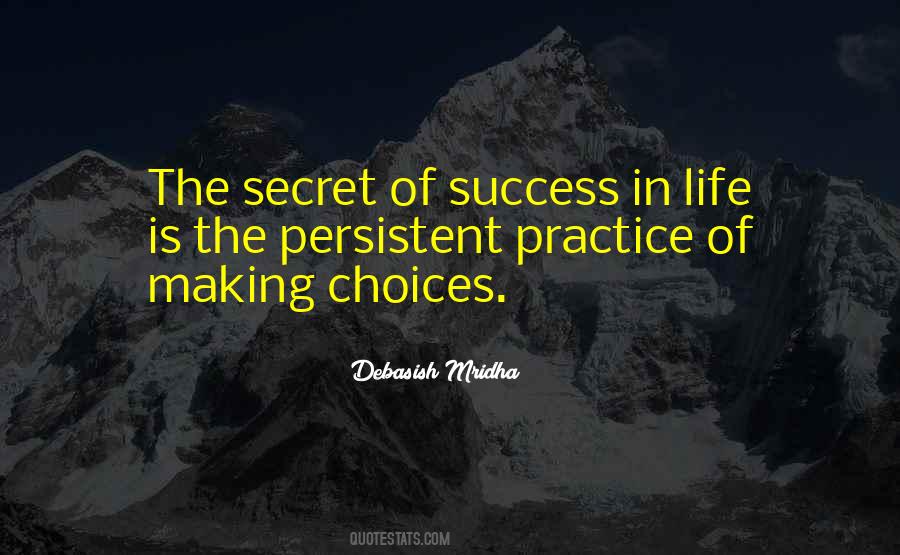 Practice Success Quotes #1096973