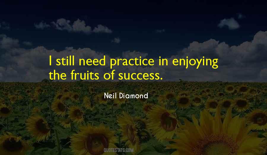 Practice Success Quotes #66945