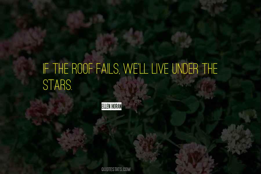 The Roof Quotes #1084262