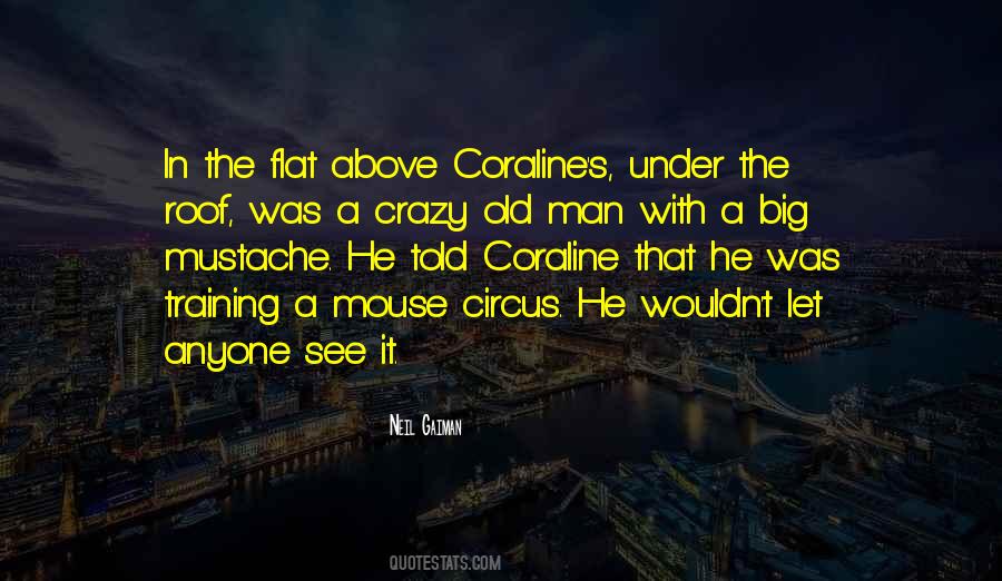 The Roof Quotes #1373608
