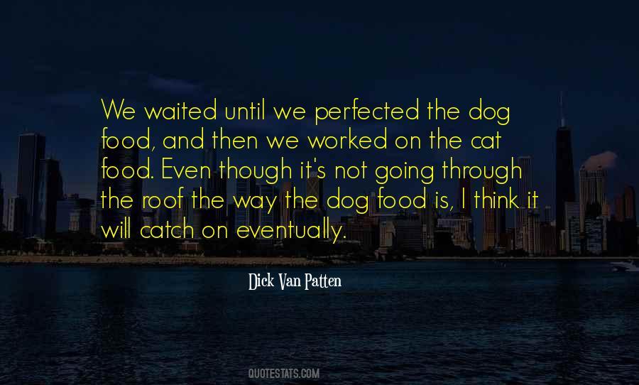 The Roof Quotes #1754992