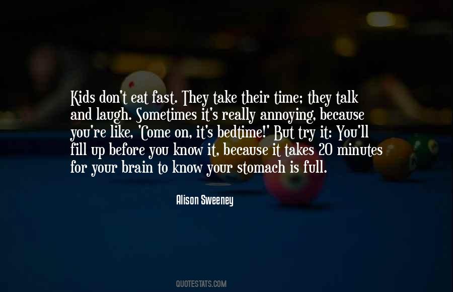 Eat You Up Quotes #219323