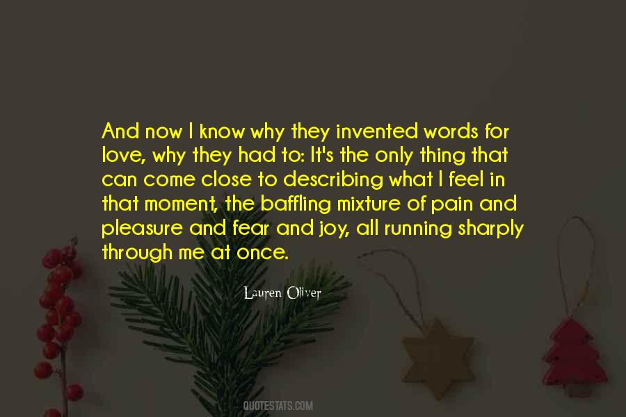 I Can Feel The Pain Quotes #1038911