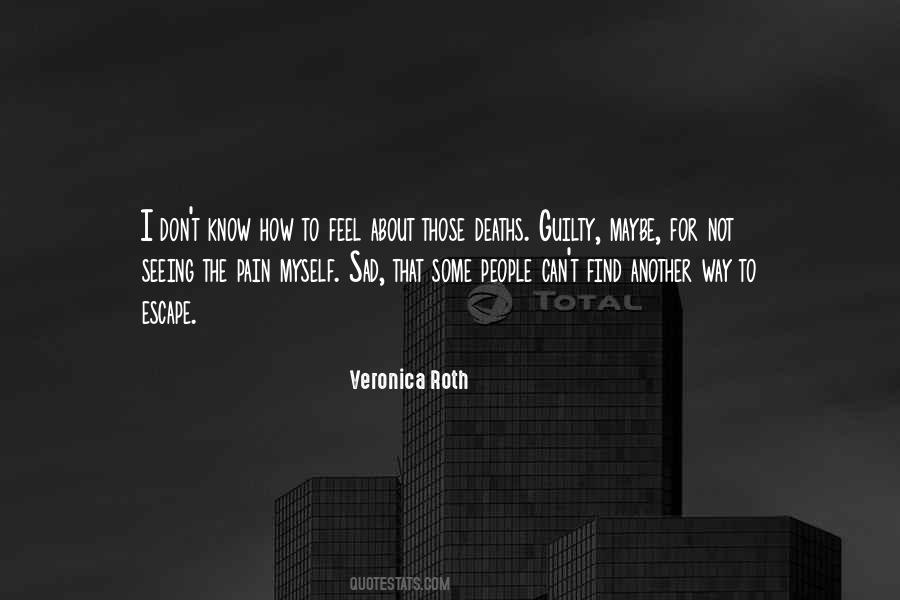 I Can Feel The Pain Quotes #1637240