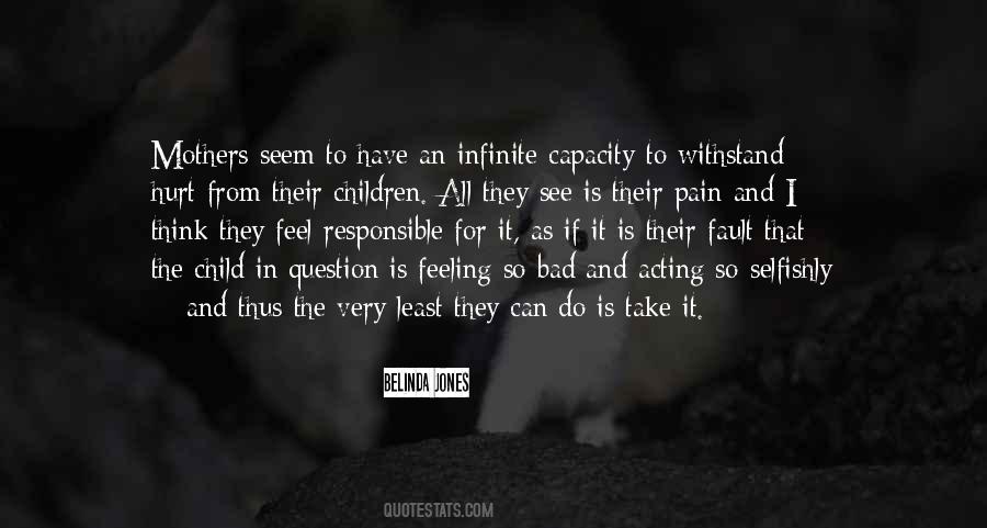 I Can Feel The Pain Quotes #980328