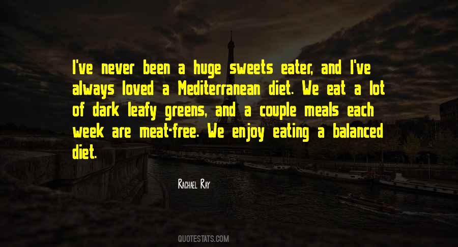 Eat Your Greens Quotes #1295038