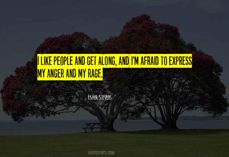 Express Your Anger Quotes #303314