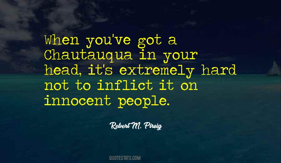 Quotes About Inflict #1314434