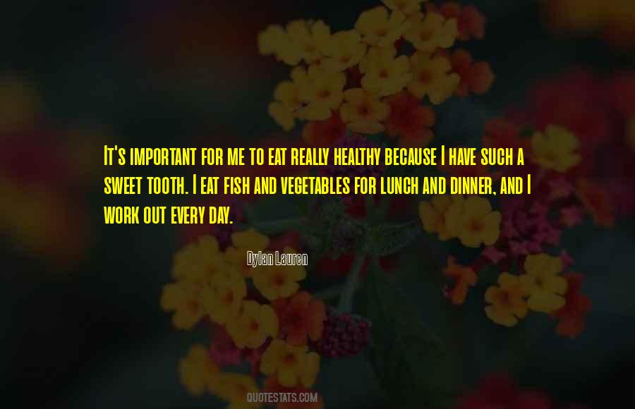 Eat Your Lunch Quotes #1862528