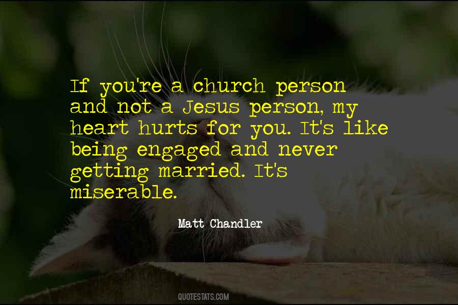 Never Getting Married Quotes #790621
