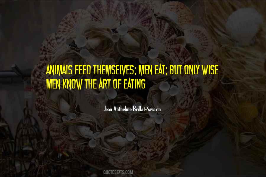 Eating Animals Quotes #1562290
