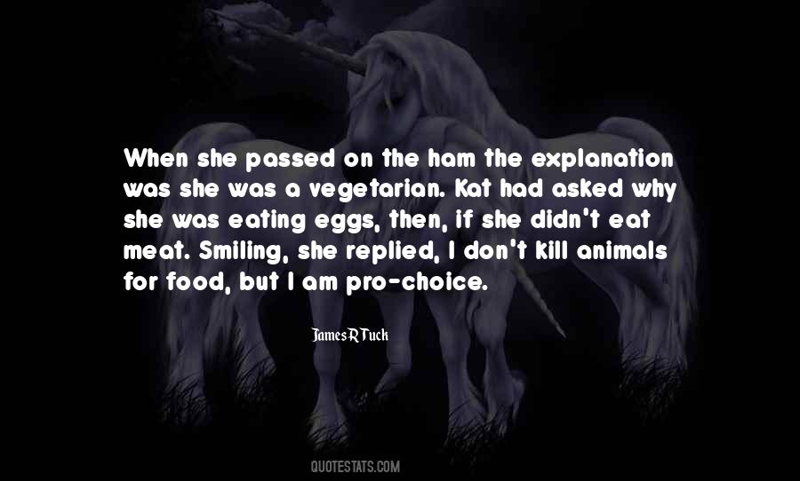 Eating Animals Quotes #470411