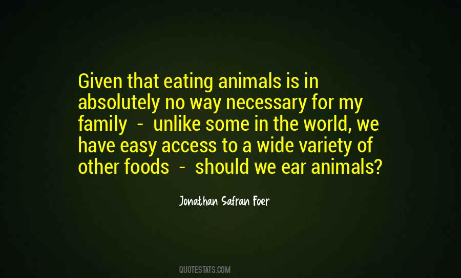 Eating Animals Quotes #861264