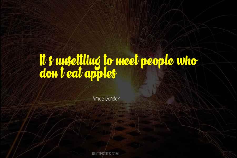 Eating Apples Quotes #1622070