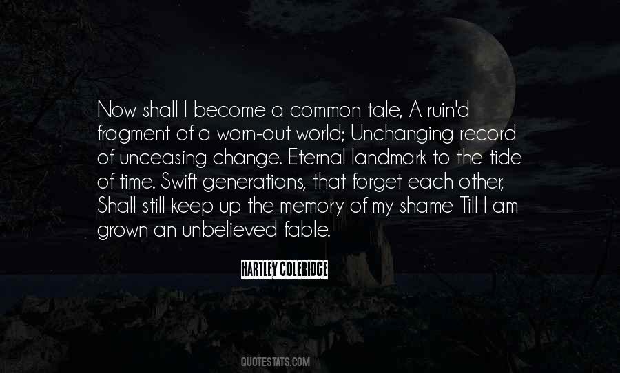 I Am Worn Out Quotes #1134011