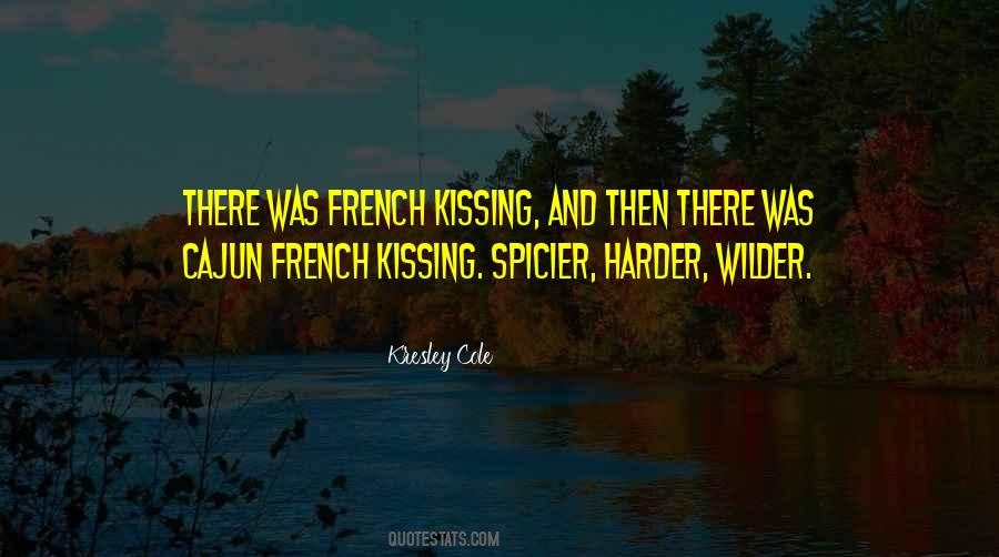 Kiss French Quotes #1037263