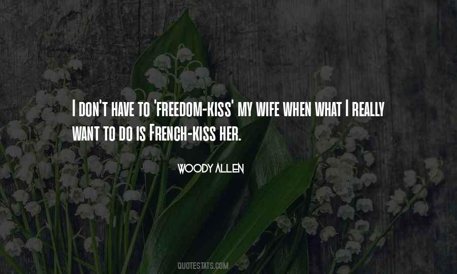 Kiss French Quotes #1360424